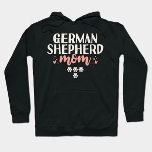 German Shepherd Mom Gift Hoodie